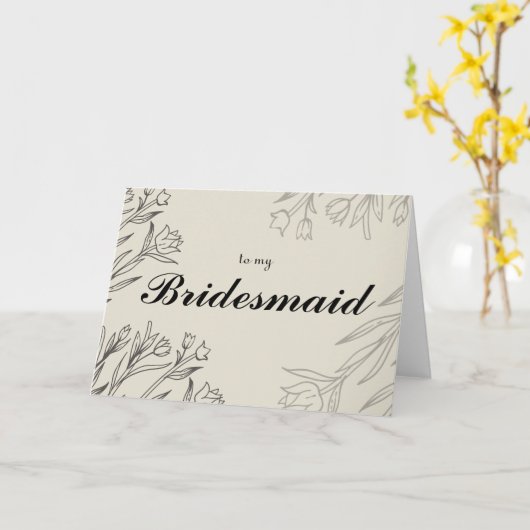 naar mijn bruidsmeisje kaart (Gele Bloem)