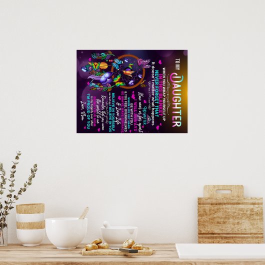 Naar mijn dochter Butterflies Gift, dochter Birthd Poster (Keuken)