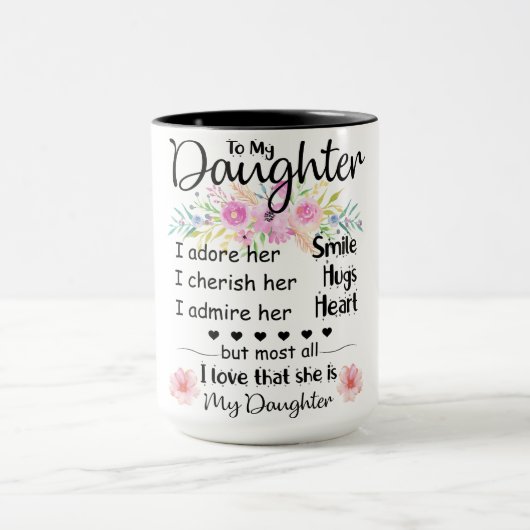 Naar mijn dochter, Daughter Coffe Mok Best Cadeft (Midden)