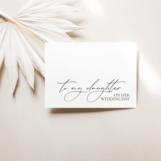 "Naar mijn dochter op haar trouwdag" bericht Kaart