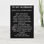 NAAR MIJN *HUSBAND* MIDDLE-AGINA'S DIE BIRTHDAY-KA KAART<br><div class="desc">Heb je een "ZEER COOL HUSBAND" die van TEKST houdt en een "over de heuvel" verjaardag viert? Deze KAART is degene die je vandaag naar hem moet sturen!</div>