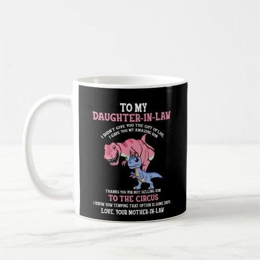 Naar mijn schoondochter koffiemok (Links)