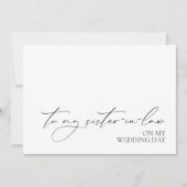 "Naar mijn schoonzus op mijn trouwdag" Kaart (Voorkant)