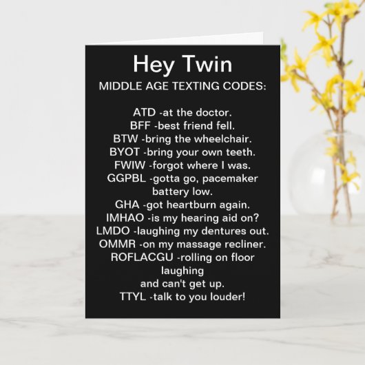 NAAR MIJN * SIS * MIDDELBARE LEEFTIJD SMS VERJAARD KAART (Gele Bloem)