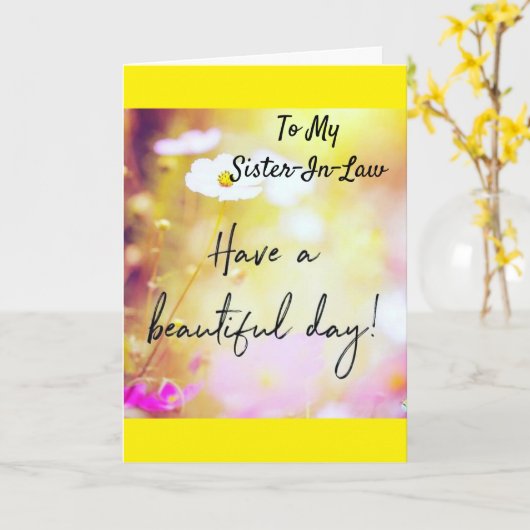 NAAR MIJN *SISTER-IN-WET OP UW GROTE DAG KAART (Gele Bloem)