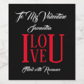 Naar mijn Valentijn met naam - Wijn Etiket (Enkel label)