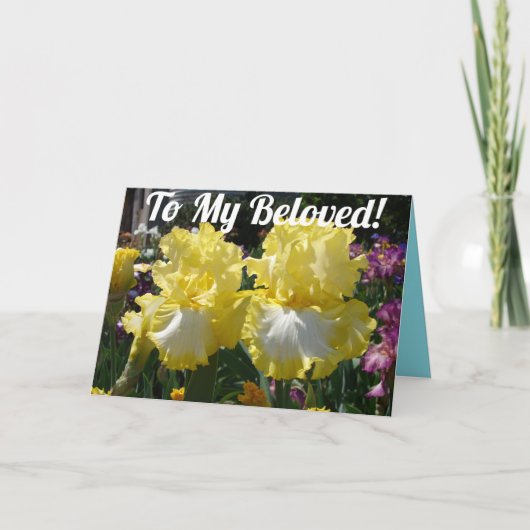 Naar mijn vermoeide Iris floral Flowers Birthday K Kaart (Voorkant)
