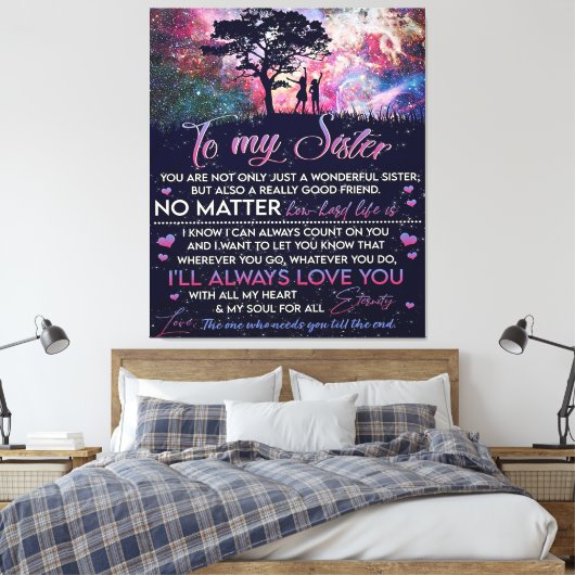 Naar mijn zuster Lady Girl Gift, zuster Birthday G Canvas Afdruk (Insitu (Slaapkamer))
