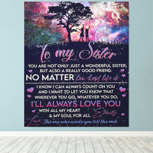 Naar mijn zuster Lady Girl Gift, zuster Birthday G Canvas Afdruk (Insitu (Houten vloer))