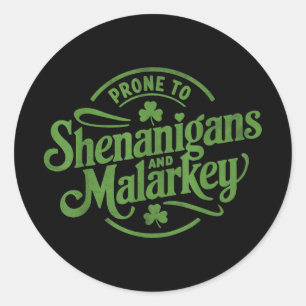 Naar Shenanigans Malarkey Funny Clovers St Pat Ronde Sticker
