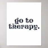 Naar therapie Fun Mental Health Kwestie Poster (Voorkant)