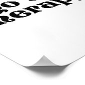 Naar Therapie Leuke Geestelijke Gezondheid Kwestie Poster (Hoek)