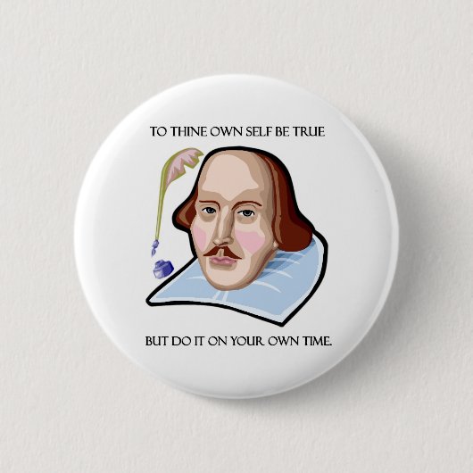 naar-thine-self-be-ware-but ronde button 5,7 cm (Voorkant)
