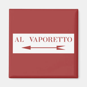 Naar Vaporetto, Venetië Straatnaambord, Italië Magneet