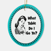 Naar welke tafel ga ik? keramisch ornament (Links)