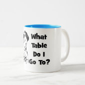 Naar welke tafel ga ik? tweekleurige koffiemok (Voorkant rechts)