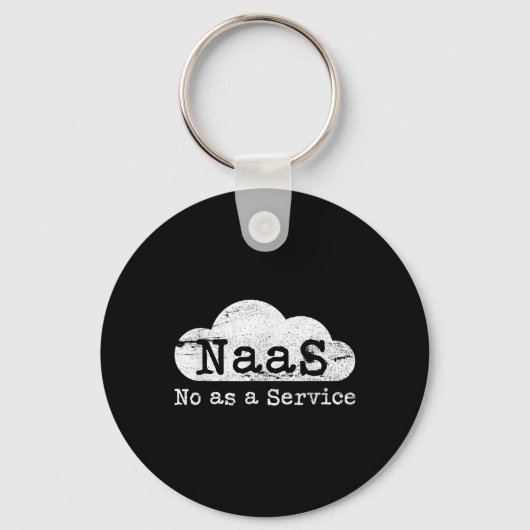 Naas No As A Service Grappige Cloud Computer Nerd Sleutelhanger (Voorkant)