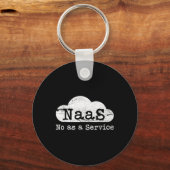 Naas No As A Service Grappige Cloud Computer Nerd Sleutelhanger (Voorkant)