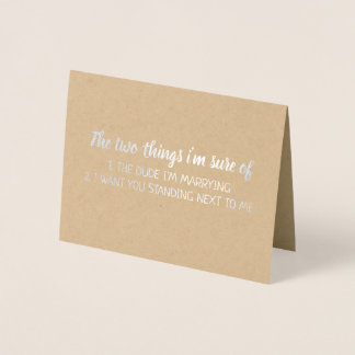 Naast mij | Grappig bruidsmeisje / Maid of Honor Folie Kaarten