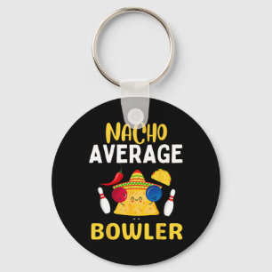 Nacho Average Bowler Cinco De Mayo Bowling Mexicaa Sleutelhanger