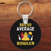 Nacho Average Bowler Cinco De Mayo Bowling Mexicaa Sleutelhanger (Voorkant)