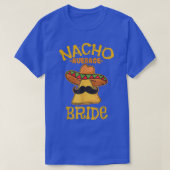 Nacho Average Bride Meican Cinco De Mayo Fiesta T-shirt (Design voorkant)