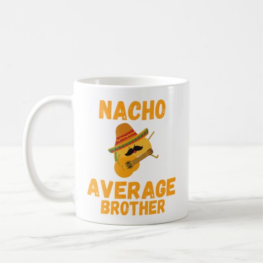 Nacho Average Brother Mok, Grappig Broer Cadeau, Koffiemok (Links)