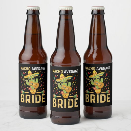 Nacho Average Bruid Cinco De Mayo Mexicaanse Trouw Bier Etiket (Flessen)