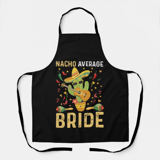 Nacho Average Bruid Cinco De Mayo Mexicaanse Trouw Schort (Voorkant)