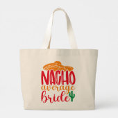 Nacho Average Bruid Spaanse Sombrero Grappige Brui Grote Tote Bag (Achterkant)