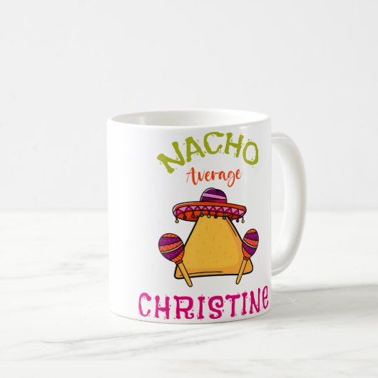 Nacho Average Christine Personalized Name Funny Ta Koffiemok (Voorkant rechts)