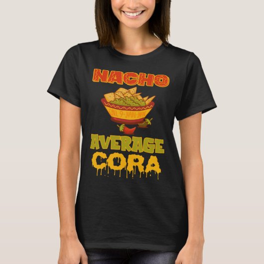 Nacho Average Cora T-shirt (Voorkant)