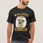 Nacho Average Counselor Work appreciation week T-shirt (Voorkant)