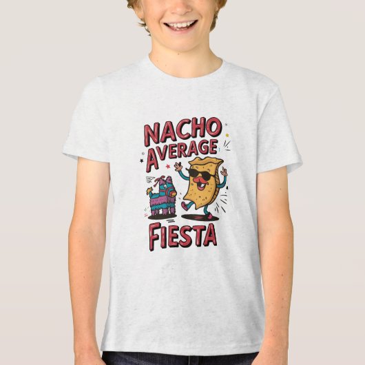 Nacho Average Fiesta - Leuk, kleurrijk Nacho-ontwe Tri-Blend Shirt (Voorkant)