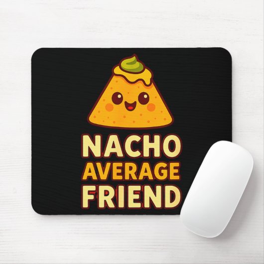 Nacho Average Friend Pun  Muismat (Met muis)