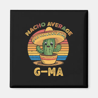 Nacho Average G-ma bijpassende Mexicaanse Cinco De Magneet