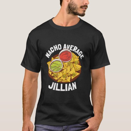 Nacho Average Jillian T-shirt (Voorkant)