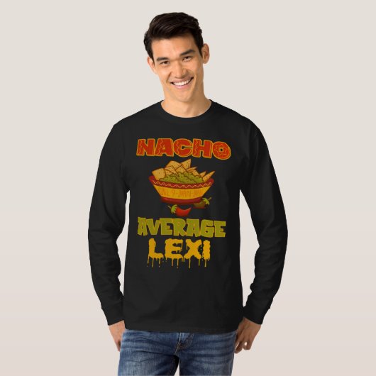 Nacho Average Lexi T-shirt (Voorkant volledig)