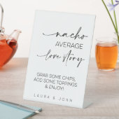 Nacho Average Love Story Wedding Reclamebord Met Voetstuk (Insitu)