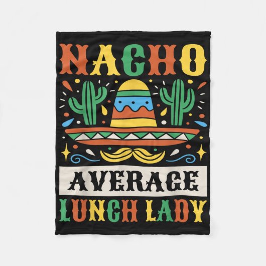 Nacho Average Lunch Lady Cinco De Mayo Mexican Fleece Deken (Voorkant)
