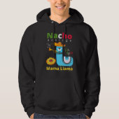 NACHO AVERAGE MAMA LLAMA cinco de mayo gift Hoodie (Voorkant)