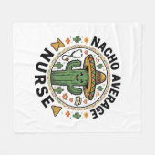 Nacho Average Nurse Cactus Fiesta Shirt Ontwerp_1 Fleece Deken (Voorkant (Horizontaal))
