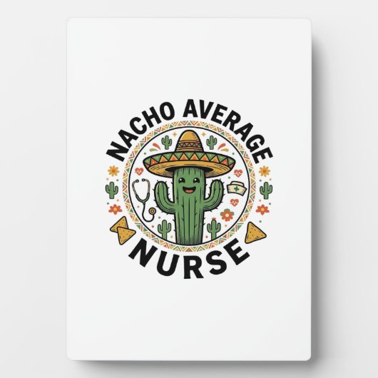 Nacho Average Nurse Cactus Fiesta Shirt Ontwerp_1 Fotoplaat (voorkant)