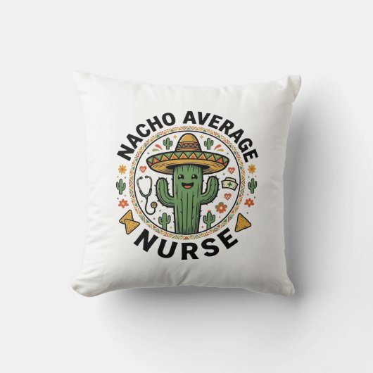 Nacho Average Nurse Cactus Fiesta Shirt Ontwerp_1 Kussen (Voorkant)