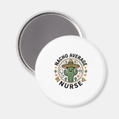 Nacho Average Nurse Cactus Fiesta Shirt Ontwerp_1 Magneet (Voorkant / Achterkant)