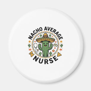 Nacho Average Nurse Cactus Fiesta Shirt Ontwerp_1 Magneet