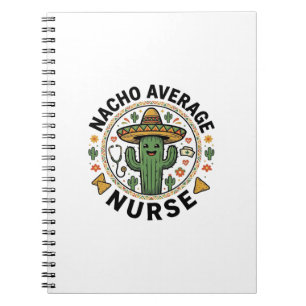 Nacho Average Nurse Cactus Fiesta Shirt Ontwerp_1 Notitieboek