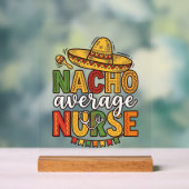 Nacho Average Nurse Cinco De Mayo Shirt Design_1 Acryl Bord (Neutraal)