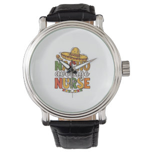 Nacho Average Nurse Cinco De Mayo Shirt Design_1 Horloge