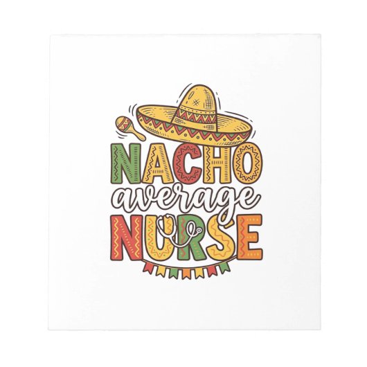 Nacho Average Nurse Cinco De Mayo Shirt Design_1 Notitieblok (Voorkant)